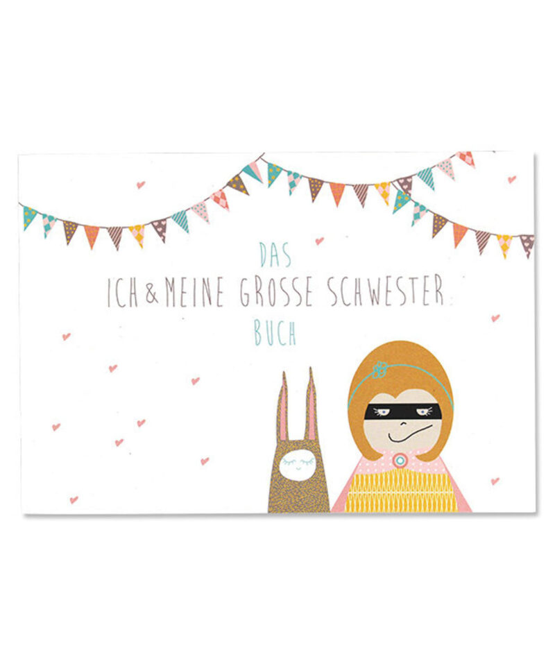 Ich & meine große Schwester