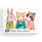 Frau Ottilie - Freundebuch *Tierkinder* Frau Ottilie - Freundebuch *Tierkinder*