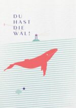 say it - Postkarte Du hast die Wal say it - Postkarte Du hast die Wal