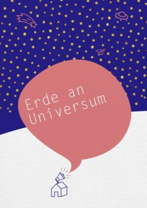 say it - Postkarte Erde an Universum