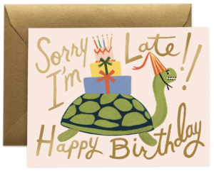 Rifle Paper - Turtle Belated Birthday Card