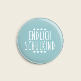 ava&yves - Button “Endlich Schulkind” blau
