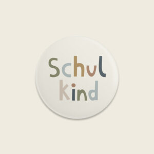 Ava&Yves - Button “Schulkind” – Nature Kids